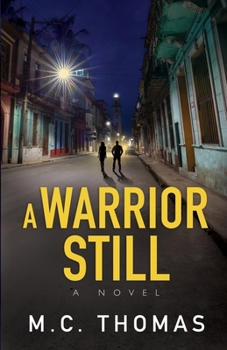 Paperback A Warrior Still Book
