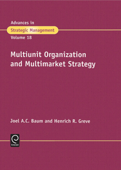 Hardcover Multiunit Organization and Multimarket Strategy Book
