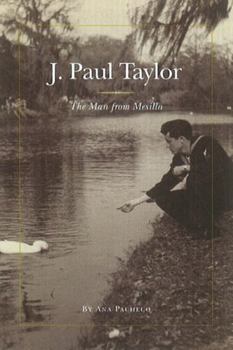 Hardcover J. Paul Taylor: The Man from Mesilla: The Man from Mesilla Book