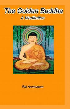 Paperback The Golden Buddha: a meditation Book