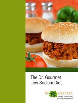 Paperback The Dr. Gourmet Low Sodium Diet Book