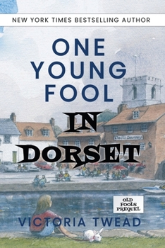 Paperback One Young Fool in Dorset: Prequel Book