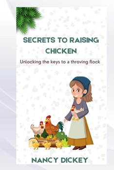 Paperback Secrets to Raising Chicken Book