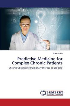 Paperback Predictive Medicine for Complex Chronic Patients Book
