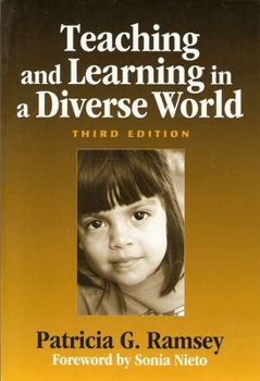 Paperback Teaching and Learning in a Diverse World: Multicultural Education for Young Children Book