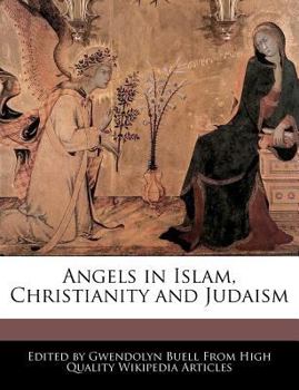 Angels in Islam, Christianity and Judaism
