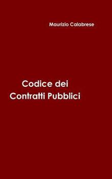 Hardcover Codice dei Contratti Pubblici [Italian] Book