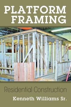 Paperback Platform Framing: Residential Construction Book