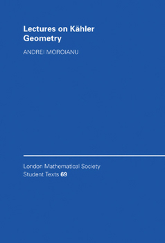 Hardcover Lectures on Kähler Geometry Book