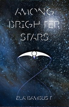 Paperback Among Brighter Stars Book