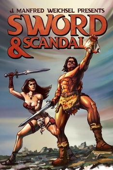 Sword & Scandal (The Scandal Anthology)