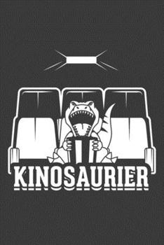 Kinosaurier: Jahres-Kalender DinA 5 Terminplaner für Dinosaurier und T-Rex Fans Dino Notizheft (German Edition)