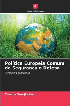 Paperback Política Europeia Comum de Segurança e Defesa [Portuguese] Book