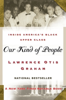 Paperback Our Kind of People: Inside America's Black Upper Class Book