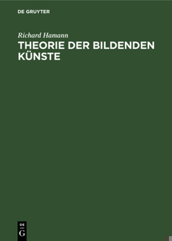 Hardcover Theorie Der Bildenden Künste [German] Book