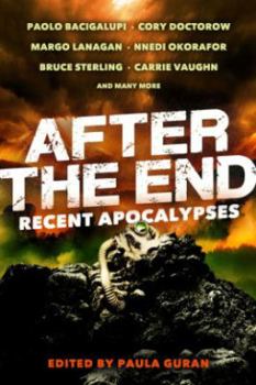 Paperback After the End: Recent Apocalypses Book