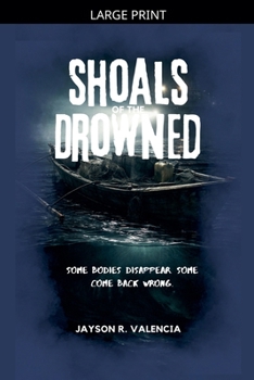 Paperback Shoals of the Drowned [Large Print] Book