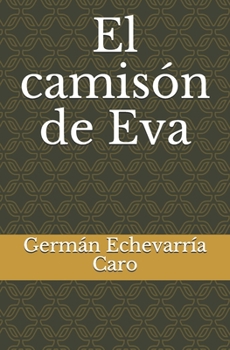 Paperback El camisón de Eva [Spanish] Book