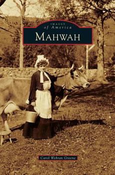 Mahwah (Images of America: New Jersey) - Book  of the Images of America: New Jersey