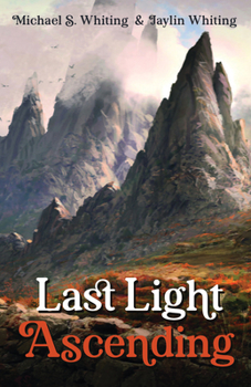 Paperback Last Light Ascending Book