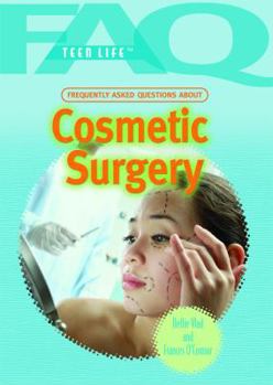 Library Binding Frequently Asked Questions about Cosmetic Surgery Book