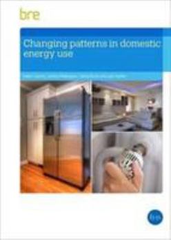 Paperback Changing Patterns in Domestic Energy Use Book
