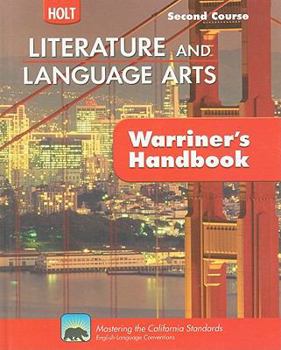 Hardcover Holt Literature & Language Arts Warriner's Handbook: Student Edition Grade 8 Second Course CA Second Course 2010 Book