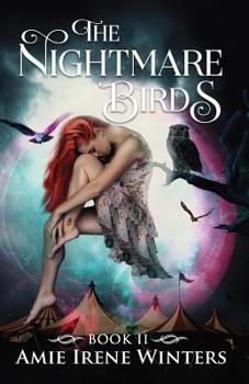 The Nightmare Birds - Book #2 of the Strange Luck