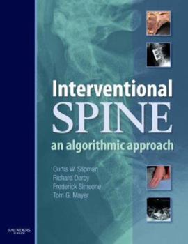 Hardcover Interventional Spine: An Algorithmic Approach [With CDROM] Book