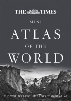 Hardcover The Times Mini Atlas of the World: The Ultimate Pocket Sized World Atlas Book