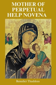 MOTHER OF PERPETUAL HELP NOVENA