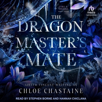 The Dragonmaster's Mate - Book #4 of the Fire and Desire
