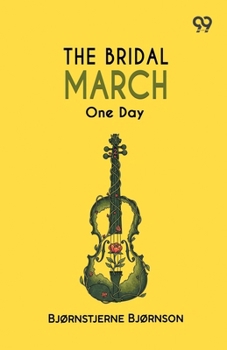 Paperback The Bridal March: One Day Book