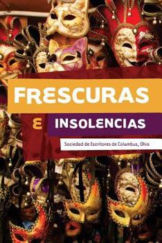 Paperback Frescuras e Insolencias [Spanish] Book