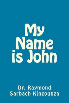Paperback My Name is John Book