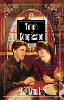 Touch of Compassion - Book #6 of the Hannah of Fort Bridger