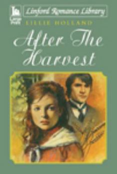 Paperback After the Harvest [Large Print] Book