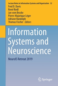 Paperback Information Systems and Neuroscience: Neurois Retreat 2019 Book