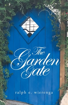The Garden Gate