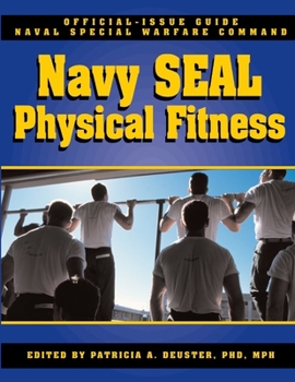 Paperback The Navy Seal Physical Fitness Guide Book