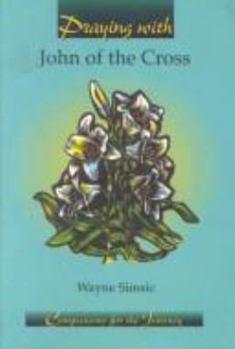 Paperback Praying with John of the Cross Book
