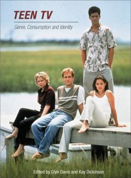 Hardcover Teen TV: Genre, Consumption and Identity Book