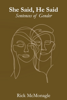 Paperback She Said, He Said: Sentences of Gender Book