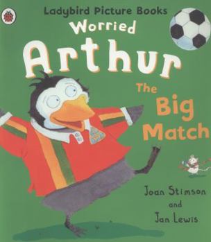 The Big Match - Book  of the Worried Arthur