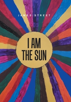 Hardcover I Am the Sun Book