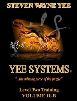 Paperback Yee Systems Volume II B: Level Two Training Book