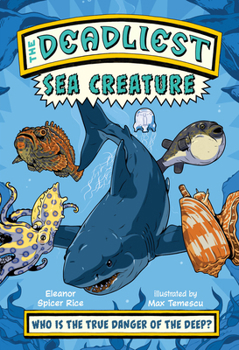 Paperback The Deadliest: Sea Creature Book