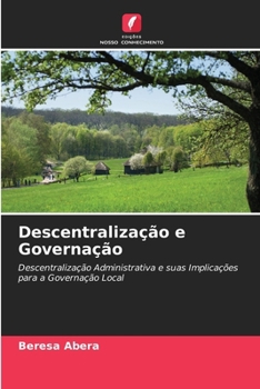 Paperback Descentralização e Governação [Portuguese] Book