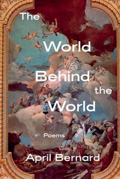 Hardcover The World Behind the World: Poems Book