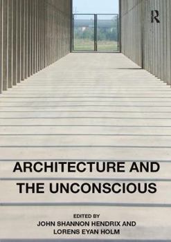 Paperback Architecture and the Unconscious Book